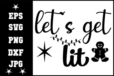 Lets Get Lit Svg Design Graphic By Arifkhan1r1 · Creative Fabrica