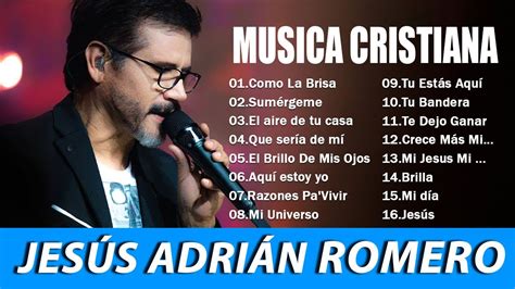 Popurri Jes S Adri N Romero En Adoraci N Para Orar Musica Cristiana