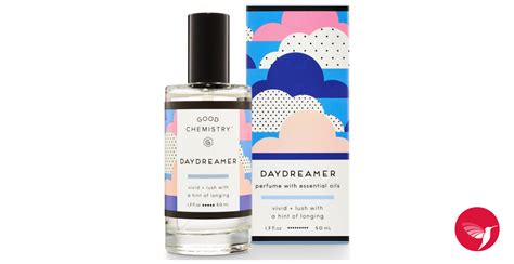 Daydreamer Good Chemistry Parfum - ein es Parfum für Frauen 2018