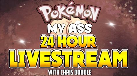 Pokemon Pokemon My Ass Version Hour Livestream Pt YouTube