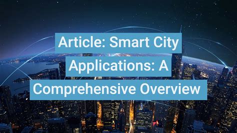 Smart City Applications A Comprehensive Overview Minnovation