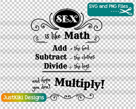 Funny Sex Joke Svg Sexy Png Adult Clip Art Sex Is Like Math Etsy