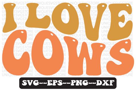 I Love Cows Retro Wavy Svg Design Graphic By Uniquesvgstore · Creative