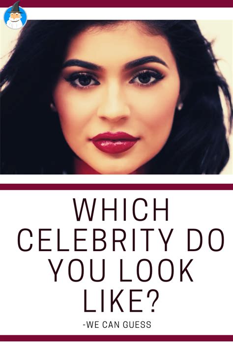 Best Of Which Celebrities Do I Look Like Quiz