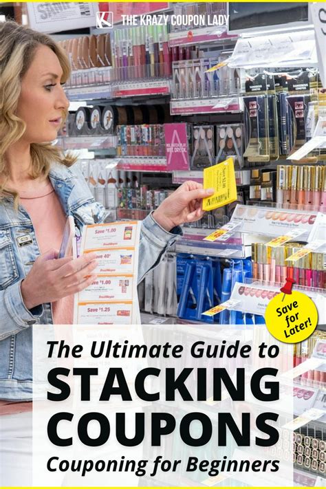 The Ultimate Guide to Stacking Coupons - The Krazy Coupon Lady