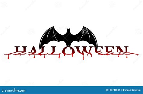 Halloween Bat On The Bloody Word Stock Vector Illustration Of Dark