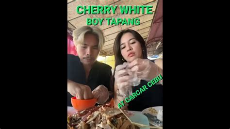 Cherry White Boy Tapang At Cebu Youtube