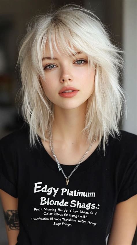 Edgy Platinum Blonde Shag With Bangs Stunning Hair Color Ideas For A