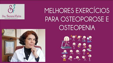 Qual o melhor exercício para osteoporose e osteopenia YouTube