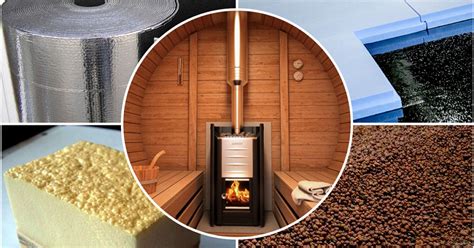 Утеплитель для бани на стены изнутри: с фольгой и без, почему внутри ...