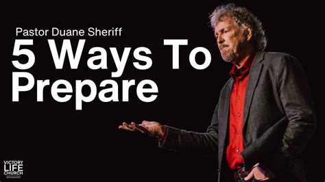 Ways To Prepare The Heart Pastor Duane Sheriff YouTube