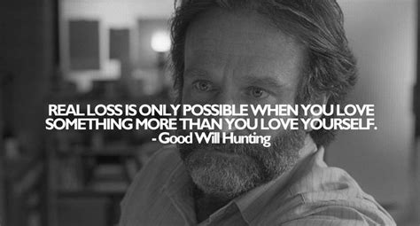 Robin Williams Good Will Hunting Quotes