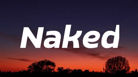 James Arthur Naked Lyrics YouTube
