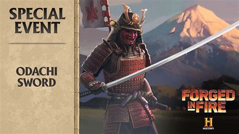 Forged in Fire: Odachi | DomiNations! Wiki | Fandom
