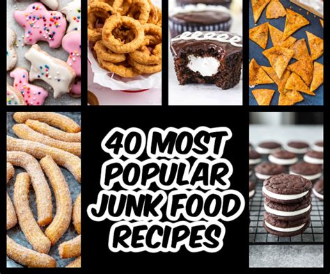 40 Most Popular Junk Food Recipes - Recipes For Holidays