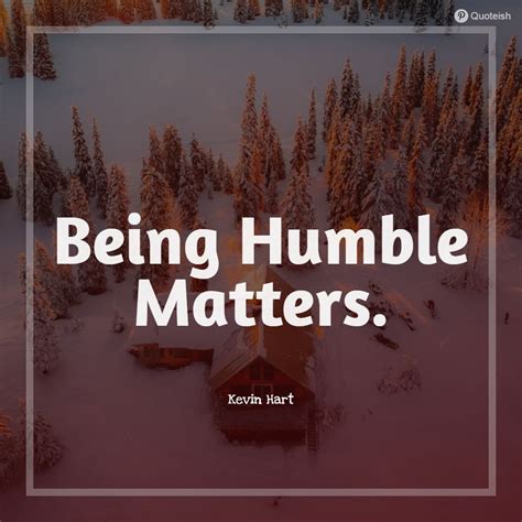 52+ Being Humble Quotes And Captions: Stay Down To Earth - QUOTEISH