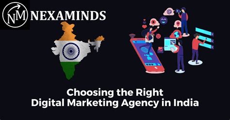 How To Choose The Right Digital Marketing Agency In India