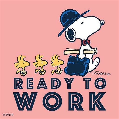 Ready To Work Snoopy Quotes Snoopy Snoopy Wallpaper