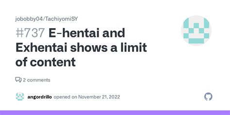 E Hentai And Exhentai Shows A Limit Of Content Issue Jobobby Tachiyomisy Github