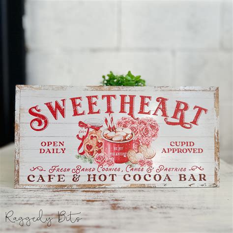 Valentines Sweetheart Caf Hot Cocoa Bar Sign Raggedy Bits