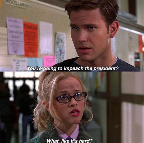 Legally Blonde Quotes Memes Blonde Memes Legally Blonde Quotes School