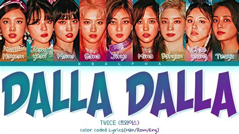 REQ 57 How Would Twice Sing Dalla Dalla By ITZY Color Coded Lyrics