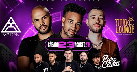 Titio Lounge Bar E Restaurante - Titio Lounge Bar e Restaurante: MR.DAN, PURO CLIMA E TOP’S DJ’S ...