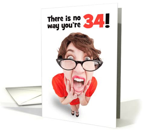 Happy 34th Birthday Funny Shocked Woman Humor card (1596720)