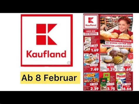 Kaufland Werbung Prospekt und Aktionen Angebote gültig ab 8 Februar