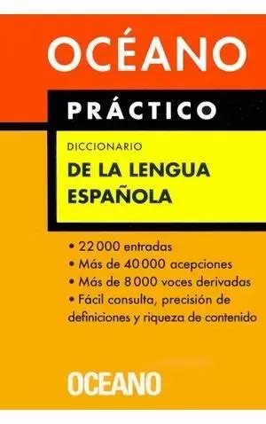 DICCIONARIO OCEANO PRACTICO DE LA LENGUA ESPAÑOLA Libro en papel