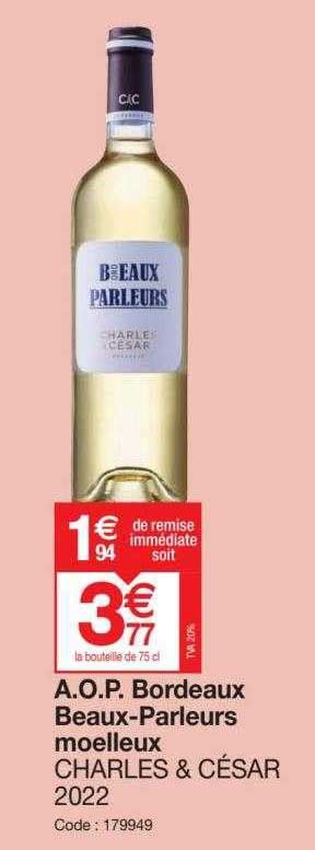 Promo Bordeaux Moelleux Aop Millésime 2020 Charles Et César chez Aldi