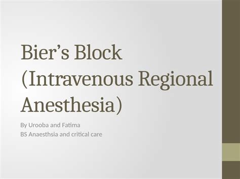 bier  block intravenous regional anesthesiapptx