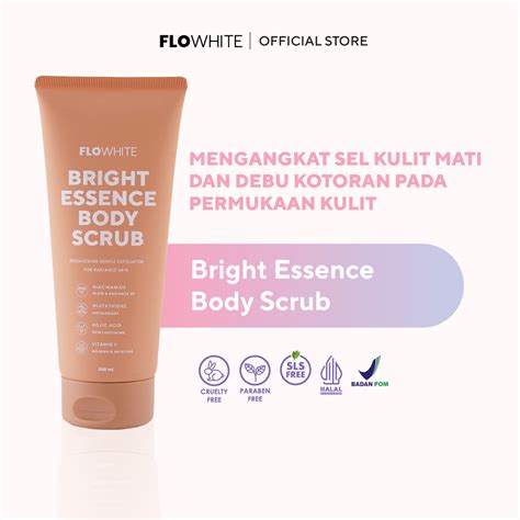 Jual Flowhite Beauty Bright Essence Body Scrub 200 ML Lulur Badan