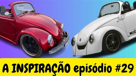 Bugster Vw Fusca Convers Vel Projeto Nico Epis Dio Youtube