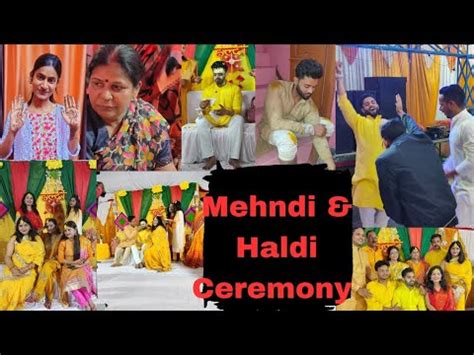 Mehndi Haldi Ceremony Haldi Rasam Haldi Function Bhai Ki Shaadi