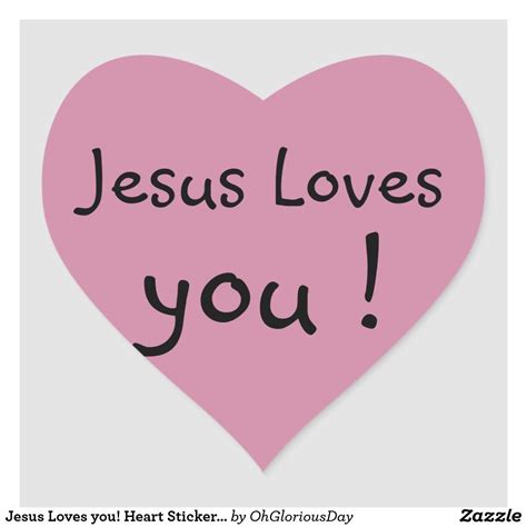 Jesus Loves You Heart Stickers 20 Per Sheet