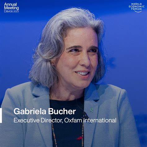 World Economic Forum On Twitter Gabucher Executive Director Oxfam