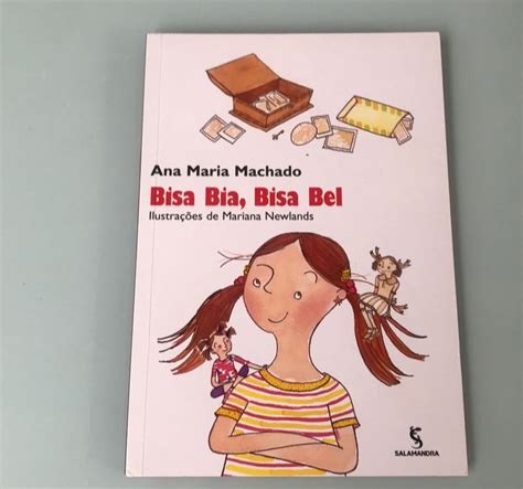 Bisa Bia Bisa Bel Pdf - Livro Bisa Bia, Bisa Bel - Ana Maria Machado | Livro Salamandra Nunca ...