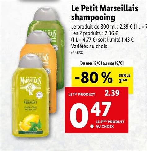 Promo Le Petit Marseillais Shampooing Chez Lidl