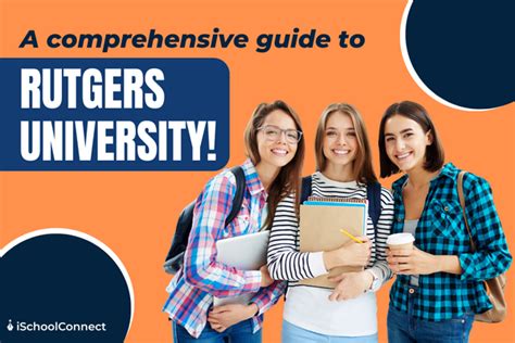 Rutgers University A Complete Guide
