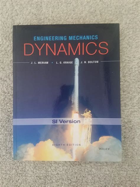 Engineering Mechanics Dynamics Meriam James L Kraige L G