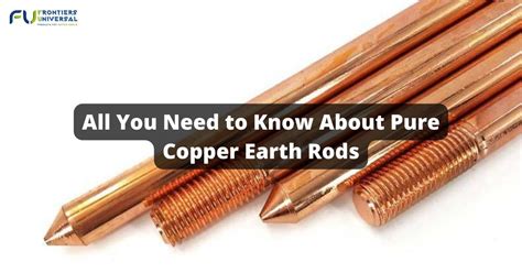 All You Need To Know About Pure Copper Earth Rods