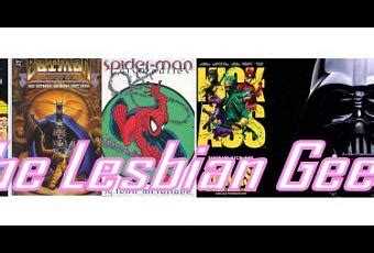 The Lesbian Geeks Awesome Week 30 À Voir