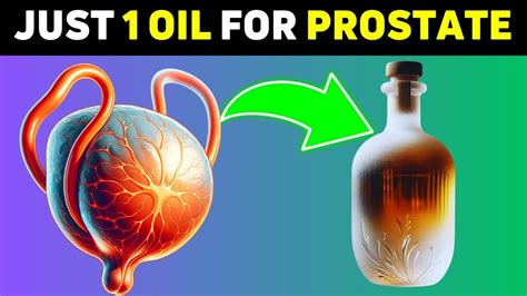 Just Natural Oil To Shrink An Enlarged Prostate Youtube