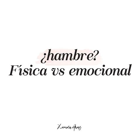 Hambre F Sica Vs Emocional Sigue Leyendo En Mi Cuenta Hambref Sica