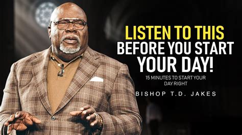 WATCH THIS EVERY DAY Motivational Speech By T D Jakes YOU NEED TO