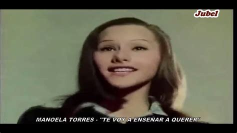 MANOELA TORRES TE VOY A ENSEÑAR A QUERER YouTube