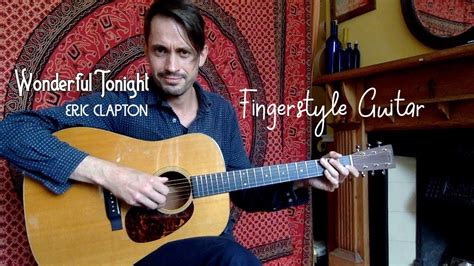 Wonderful Tonight Eric Clapton Fingerstyle Guitar Martin D