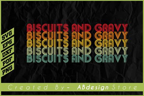 Biscuits and Gravy Graphic by ABdesignStore · Creative Fabrica