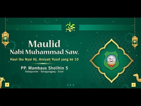 Istighosah Dan Tahlil Dalam Rangka Maulid Nabi Muhammad Saw Haul Ibu